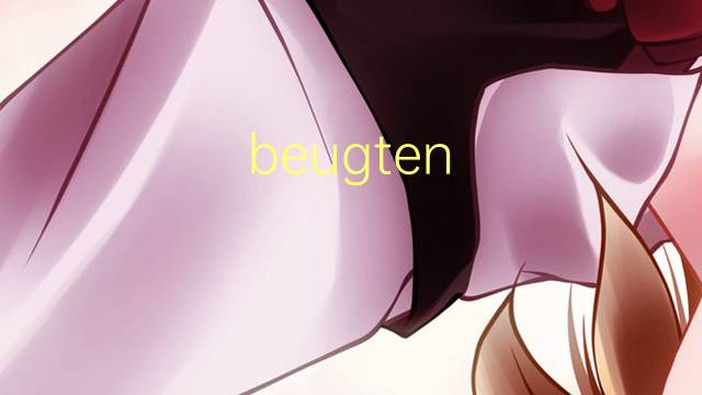beugten hinaus是什么意思 beugten hinaus的中文翻译、读音、例句