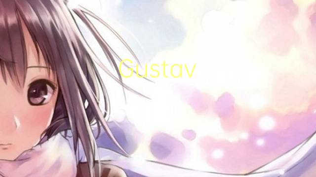 Gustav Klimt是什么意思 Gustav Klimt的读音、翻译、用法