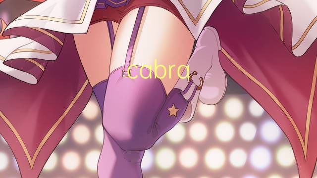 cabra salvaje是什么意思 cabra salvaje的读音、翻译、用法